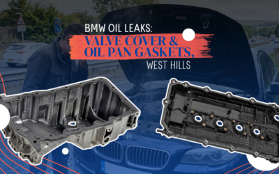 BMW Oil Leaks: Valve Cover & Oil Pan Gaskets, West Hills